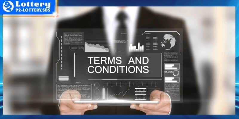 Điều khoản điều kiện 92lottery về xử lý gian lận