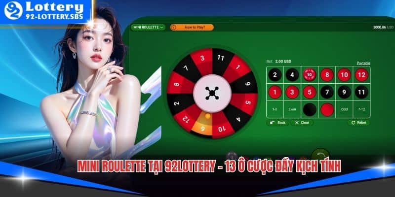 Mini Roulette Tại 92lottery - 13 Ô Cược Đầy Kịch Tính